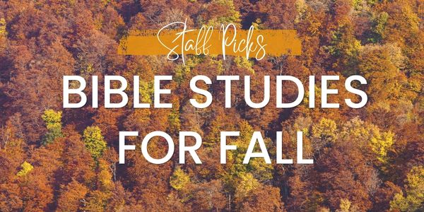 Bible Studies for Fall
