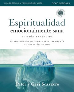 Emotional Healthy Spirituality Course Spanish Edition